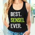 Best Sensei Ever Martial Arts Teacher Tank Top Frauen Geschenke für Sie