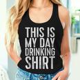This Is My Day Drinking Drinking Women Tank Top Gifts for Her