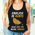 Endlich In Rente Mehr Zeit Für Meine Hühner Chicken Ruhestand Tank Top Frauen Geschenke für Sie