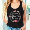 This Girls Is Retired 2025 Floral For Retirement Women Tank Top Gifts for Her