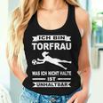 Goalkeeper Goalkeeper Women's Goalkeeper Tank Top Frauen Geschenke für Sie