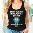 This Is My Human Costume Owl Tank Top Frauen Geschenke für Sie