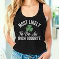 Most Likely To Do An Irish Goodbye St Patrick's Day Women Tank Top Gifts for Her