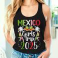 Mexico Girls Trip 2025 Mexico Girls Vacation Travel Women Tank Top Gifts for Her