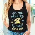 Mir Reichts Ich Ruf Oma An Grandchildren Saying Grandson Children's Tank Top Frauen Geschenke für Sie