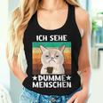 Office Humour Sarcasm Coffee Cat Ich Sehe Dupdy People Tank Top Frauen Geschenke für Sie