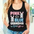 Pink Or Blue Grandma Loves You Bunny Gender Reveal Party Women Tank Top Gifts for Her