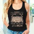 Sorry I Can't Talk I'm On The Phone With My Mom Ouija Board Women Tank Top Gifts for Her
