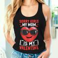 Sorry Girls My Mom Is My Valentine Valentines Day Boys Heart Women Tank Top Gifts for Her