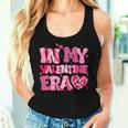 In My Valentine Era Ns Girls Hearts Valentines Day Women Tank Top Gifts for Her