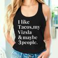 Vizsla Dad Mom Owner Dog Tacos Lover Men Women Tank Top Gifts for Her