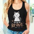 Women's Bridal Hen Night Cat Wedding Tank Top Frauen Geschenke für Sie