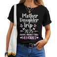 2025 Matching Mother Daughter Trip Mom Daughter Vacation Women T-shirt