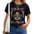 This Is My 80'S Costume 1980S 80S Outfit Disco Party Women T-shirt