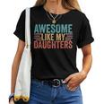 Awesome Like My Daughters Mom Dad Mother's Day Father's Day Women T-shirt
