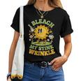 I Bleach My Stink Wrinkle Sarcastic Gag Adult Humour Women T-shirt