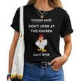 Chicken Game Chicken Joke Check Out This Chicken T-shirt Frauen