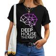 Deep House Therapy House Musique House Tech House Dj Edm T-shirt femme