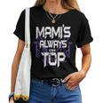 Mami's Always On Top Mother's Day Family Women T-shirt
