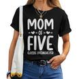 Mom Of Five Classic Overachiever Mother Of Five Mama Of 5 Women T-shirt