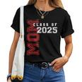 Mom Senior 2025 Mother Of A Class Of 2025 Graduate Women T-shirt