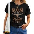 Mom Of The Wild One Cowboy Western Rodeo Party Matching Women T-shirt