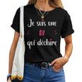 Musique Métier Super Dj Qui Déchire Animatrice Dj T-shirt femme