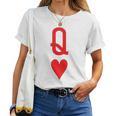 Queen Of Hearts King Of Heart Couple Matching Letter Q Women T-shirt