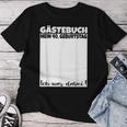 40Th Birthday Guest Book 40 Years Guest List T-shirt Frauen Lustige Geschenke