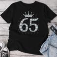 65 Crown 65 Years Old Happy 65Th Birthday Girls Ladies T-shirt Frauen Lustige Geschenke