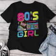 80S Girl 80S Theme Party 80S Outfit T-shirt Frauen Lustige Geschenke