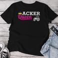 Acker Queen Bäuerin Traktor Bauernhof Spruch Landwirtin T-shirt Frauen Lustige Geschenke