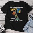 Butterfly Flower Kink Has The Flower A Bend T-shirt Frauen Lustige Geschenke