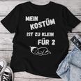 Costume Pregnancy Mother Too Small T-shirt Frauen Lustige Geschenke