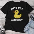 Duck Good Everything Good Squeaky Duck Yellow Duck T-shirt Frauen Lustige Geschenke