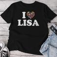 Fleur Coeur Lisa Prénom Fille I Love Lisa T-shirt femme Cadeaux drôles