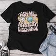 Embarrassing Adult Humor Inappropriate Adult Black Small Modern Short Sleeve - Ask Me About My Sarcastic Mystery Discharge Women T-shirt Funny Gifts