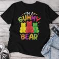 I Am A Gummy Bear Candy Lovers For Girls T-shirt Frauen Lustige Geschenke