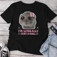 I'm Literally Just A Girl Sad Hamster Sad Hamster Meme T-shirt Frauen Lustige Geschenke