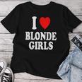 J'aime J'aime Les Filles Blondes T-shirt femme Cadeaux drôles