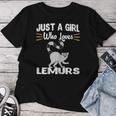 Lemur Camisa Just A Girl Who Loves Lemurs Madagascar Divertido Regalo Camiseta de mujer Regalos divertidos