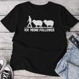 Meine Follower Sheep Saying Shepherd Farmer Woman T-shirt Frauen Lustige Geschenke