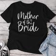 Mother Of The Bride Wedding Engagement Matching Bridal Women T-shirt Funny Gifts