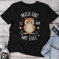 With Owl T-shirt Frauen Lustige Geschenke