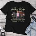President Donald Trump Inauguration Day 2025 American Flag Women T-shirt Unique Gifts