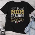 Proud Mom Of A 2025 Graduate Mom Graduation 2025 Mother Women T-shirt Funny Gifts
