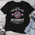 Soon To Be Mommy 2025 Mother's Da Camiseta de mujer Regalos divertidos