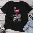 Women's Das Ist Mein Flamingo Kostü Das Ist Mein Flamingo Kostüm – Carnival T-shirt Frauen Lustige Geschenke