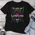 Women's Teacher So Ssieht Die Coolste Beste Teacher Der Welt Aus T-shirt Frauen Lustige Geschenke