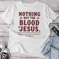 Nothing But The Blood Of Jesus Christian Zitat T-shirt Frauen Lustige Geschenke